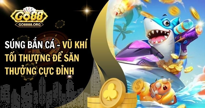 Súng bắn cá